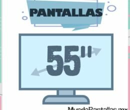 Pantalla 55 Pulgadas – La mejor lista de pantallas 55″