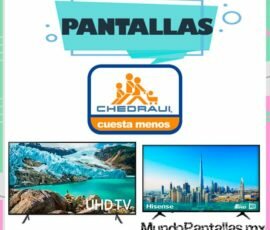 Pantallas Chedraui